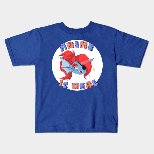 Undyne - Anime is real - Anime - Kids T-Shirt | TeePublic